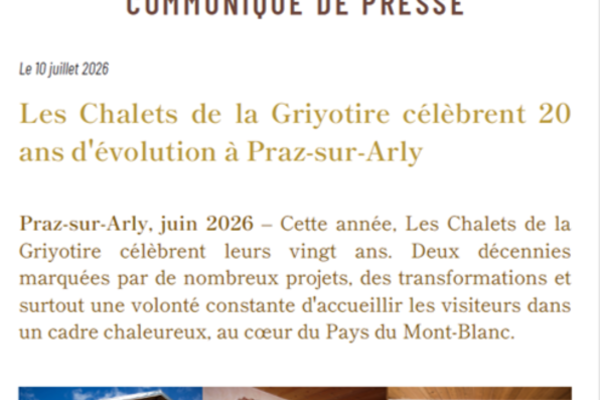 Les Chalets de la Griyotire célèbrent 20 ans d'évolution